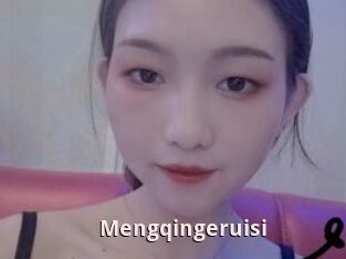 Mengqingeruisi