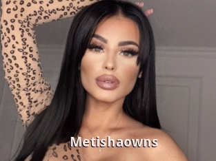 Metishaowns