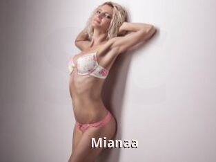 Mianaa
