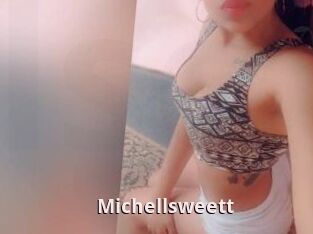 Michellsweett