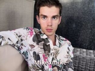 Mikexmike