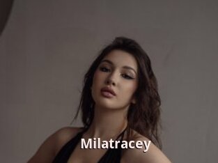 Milatracey