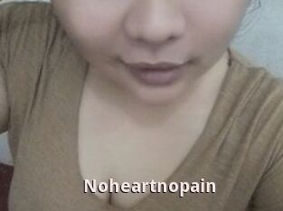 Noheartnopain