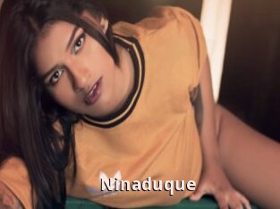 Ninaduque