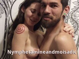 Nymphetamineandmoisadic