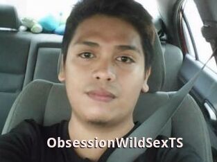 ObsessionWildSexTS