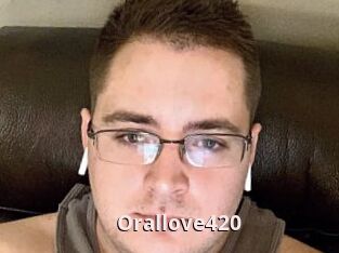 Orallove420