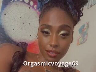 Orgasmicvoyage69