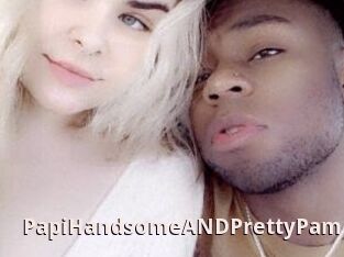 PapiHandsomeANDPrettyPam