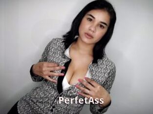 PerfetAss