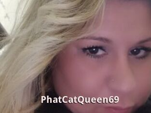 PhatCatQueen69