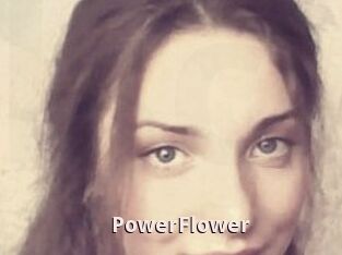 PowerFlower