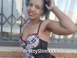 PrettySlimxxxx