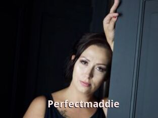 Perfectmaddie