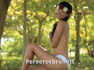 Perversebrunett