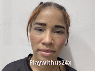 Playwithus24x