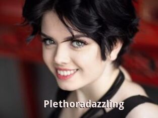 Plethoradazzling