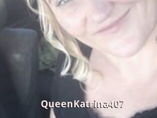 QueenKatrina407
