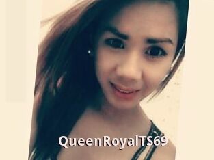 QueenRoyalTS69