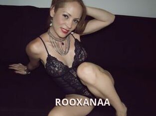 ROOXANAA