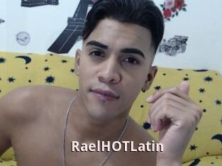 RaelHOTLatin