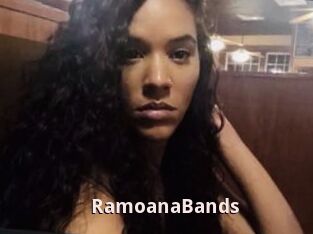 RamoanaBands
