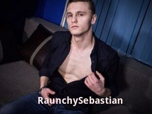 RaunchySebastian