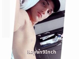 Rayan9Inch