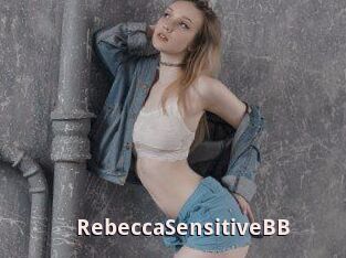 RebeccaSensitiveBB