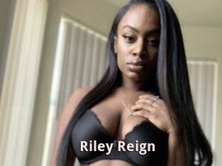 Riley_Reign