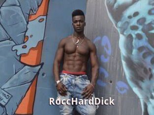 RoccHardDick