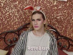 RoseBlare