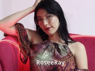 RoseeRay