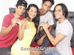 RosseGtGngBng