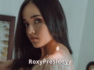 RoxyPresleeyy