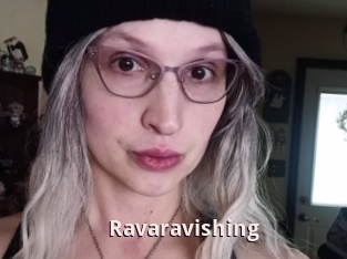Ravaravishing