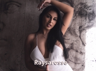 Raysarosse