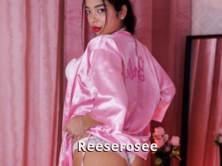 Reeserosee