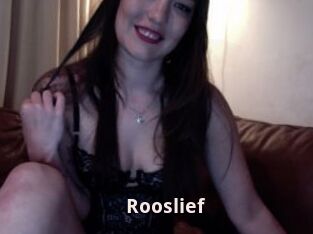 Rooslief