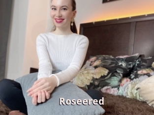 Roseered