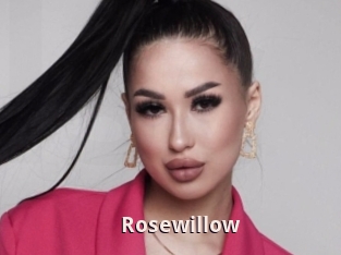Rosewillow