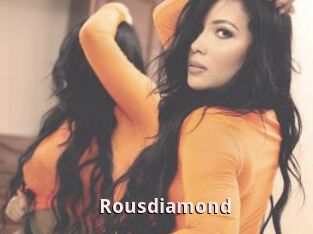 Rousdiamond