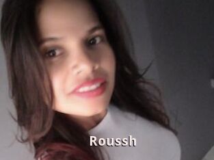 Roussh