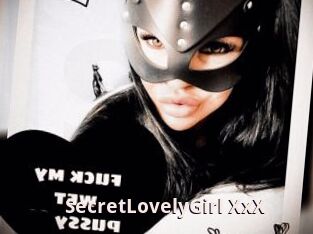 SecretLovelyGirl_XxX