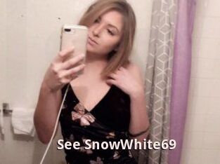 See_SnowWhite69
