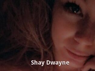 Shay_Dwayne