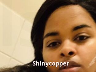 Shinycopper