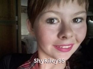 ShyRiley95