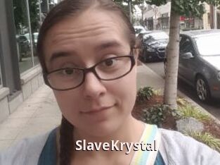 SlaveKrystal