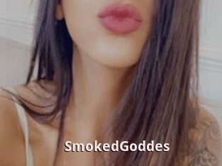SmokedGoddes